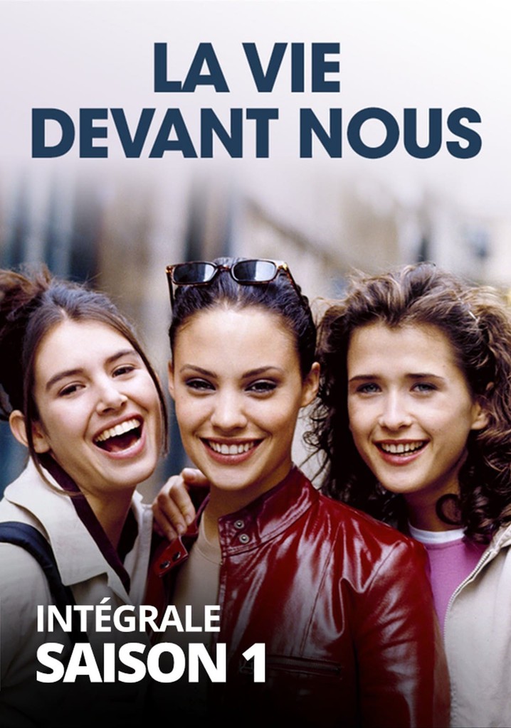 Regarder la série La vie devant nous streaming